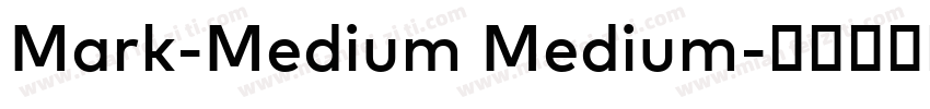 Mark-Medium Medium字体转换